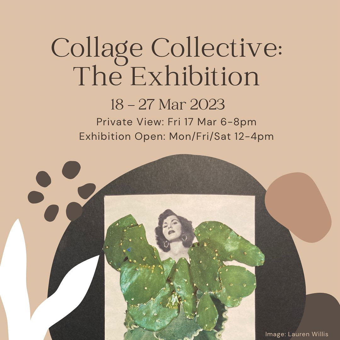 Collage Collective: The Exhibition - Fourth Wall Folkestone